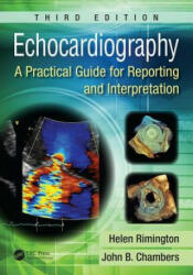 Echocardiography - Helen Rimington (ISBN: 9781482231922)