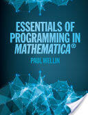 Essentials of Programming in Mathematica (ISBN: 9781107116665)