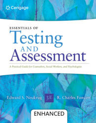 Essentials of Testing and Assessment: A Practical Guide for Counselors Social Workers and Psychologists Enhanced (ISBN: 9781285454245)