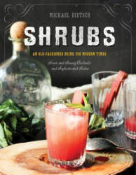 Michael Dietsch - Shrubs - Michael Dietsch (ISBN: 9781581573886)