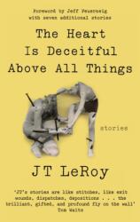 The Heart is Deceitful Above All Things (ISBN: 9781472152565)
