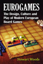 Eurogames - Stewart Woods (ISBN: 9780786467976)