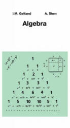 Algebra - I. Gelfand (2002)