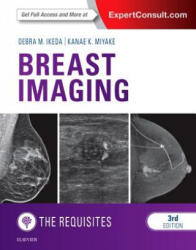 Breast Imaging: The Requisites - Debra Ikeda, Kanae Kawai Miyake (ISBN: 9780323329040)