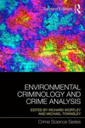 Environmental Criminology and Crime Analysis (ISBN: 9781138891135)