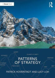 Patterns of Strategy - Patrick Hoverstadt, Lucy Loh (ISBN: 9781138242678)