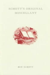 Schott's Original Miscellany - Ben Schott (2002)