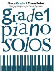More Grade 1 Piano Solos (ISBN: 9781785583629)