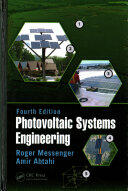Photovoltaic Systems Engineering - Roger Messenger (ISBN: 9781498772778)