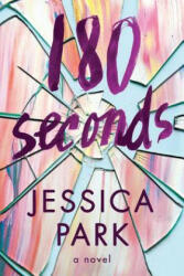 180 Seconds - Jessica Park (ISBN: 9781503943360)