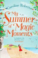 My Summer of Magic Moments (ISBN: 9780008236274)