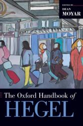 The Oxford Handbook of Hegel (ISBN: 9780199355228)