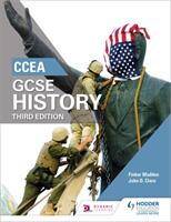 CCEA GCSE History Third Edition (ISBN: 9781471889721)