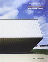 Architecture Factory (ISBN: 9788862421607)