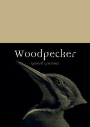 Woodpecker - Gerard Gorman (ISBN: 9781780238296)