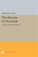 The Demon of Noontide: Ennui in Western Literature (ISBN: 9780691616902)