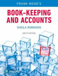 Frank Wood's Book-keeping and Accounts 9th Edition (ISBN: 9781292129143)