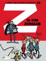 Z Is for Zorglub (ISBN: 9781849183628)