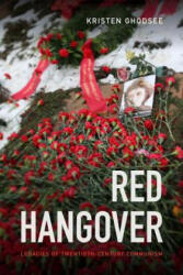 Red Hangover - Kristen Ghodsee (ISBN: 9780822369493)