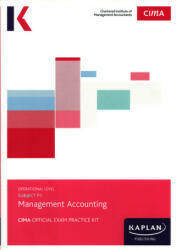 P1 MANAGEMENT ACCOUNTING - EXAM PRACTICE KIT - Kaplan Publishing (ISBN: 9781784159351)
