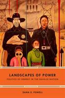 Landscapes of Power: Politics of Energy in the Navajo Nation (ISBN: 9780822369943)