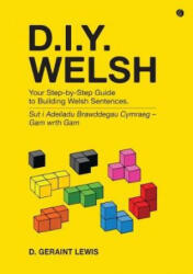 DIY Welsh - D. Geraint Lewis (ISBN: 9781785622151)