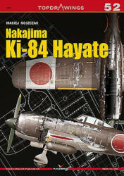 Nakajima Ki-84 Hayate - Maciej Noszczak (ISBN: 9788365437747)