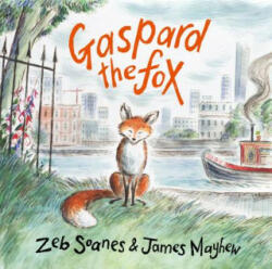 Gaspard The Fox - Zeb Soanes (ISBN: 9781912213542)