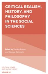 Critical Realism, History, and Philosophy in the Social Sciences - Timothy Rutzou (ISBN: 9781787566040)
