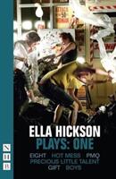 Ella Hickson Plays: One (ISBN: 9781848427532)