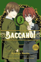 Baccano! , Vol. 3 (manga) - Ryohgo Narita (ISBN: 9780316448482)