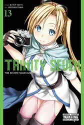 Trinity Seven, Vol. 13 - Kenji Saito (ISBN: 9780316470810)