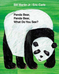 Panda Bear, Panda Bear, What Do You See? - Bill Martin Jr (2007)