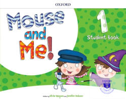 MOUSE AND ME 1 STUDENT'S BOOK PACK (ISBN: 9780194822657)