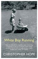 White Boy Running (ISBN: 9781786496423)