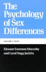 The Psychology of Sex Differences: --Vol. I: Text (ISBN: 9780804709743)