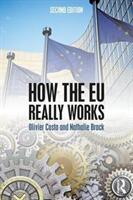 How the EU Really Works (ISBN: 9780815370475)