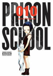 Prison School, Vol. 10 - Akira Hiramoto (ISBN: 9780316442879)