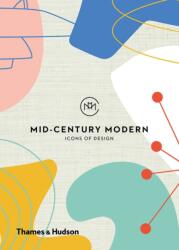 Mid-Century Modern: Icons of Design (ISBN: 9780500022030)