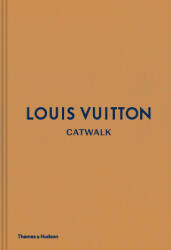Louis Vuitton Catwalk - Jo Ellison, Louise Rytter (ISBN: 9780500519943)