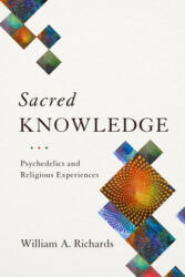 Sacred Knowledge - William Richards (ISBN: 9780231174077)