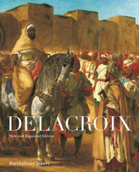 Delacroix - Barthelemy Jobert (ISBN: 9780691182360)