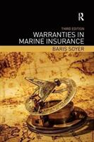 Warranties in Marine Insurance (ISBN: 9781138613966)