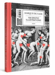 Marquis De Sade: 100 Erotic Illustrations - Goliath (ISBN: 9783957300379)