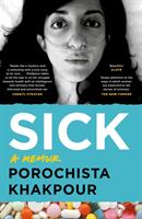 Sick - A Memoir (ISBN: 9781786896049)