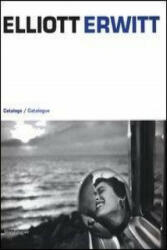 Elliott Erwitt - Dario Cimorelli, Alessandra Olivari (ISBN: 9788836626304)