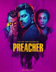The Art and Making of Preacher (ISBN: 9781785655883)