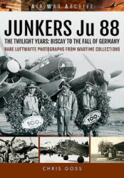 Junkers Ju 88 - Chris Goss (ISBN: 9781473892361)