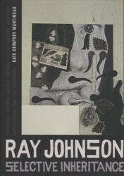 Ray Johnson - Kate Dempsey Martineau (ISBN: 9780520296268)