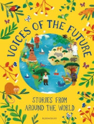 Voices of the Future: Stories from Around the World - Irina Georgieva Bokova (ISBN: 9781472949431)